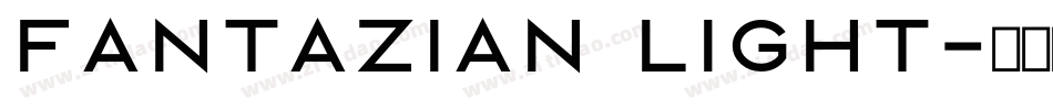 Fantazian Light字体转换